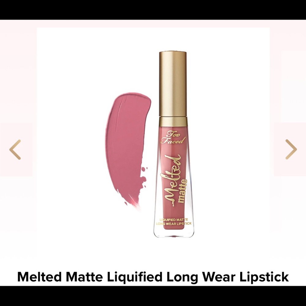 Too Faced Melted Matte Liquid Long Wear Lipstick